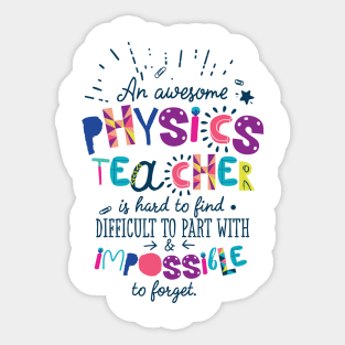 An Awesome Physics Teacher Gift Idea - Impossible to forget Sticker